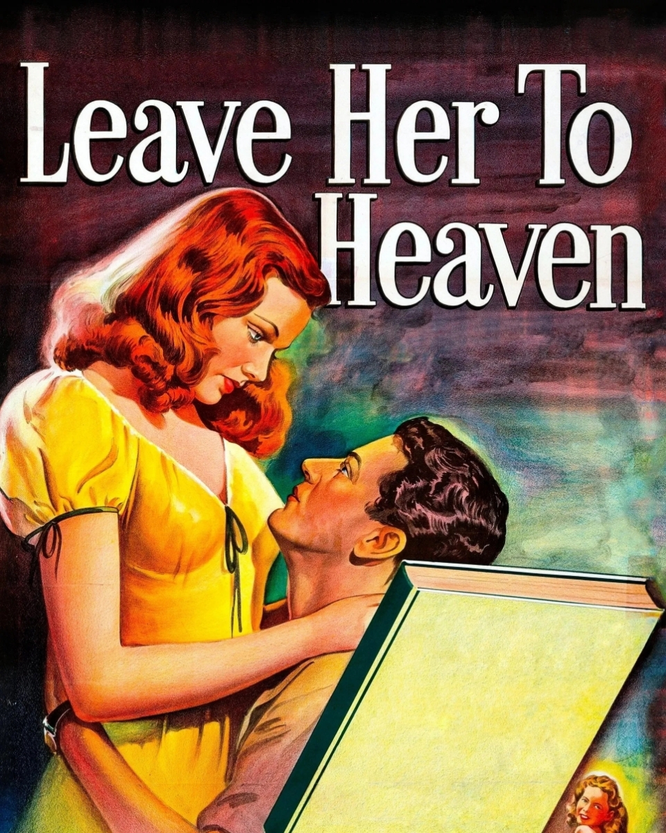 Leave Her to Heaven