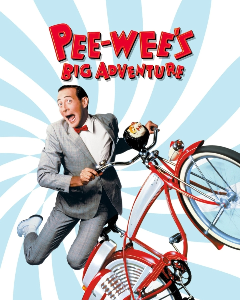 Pee Wee’s Big Adventure