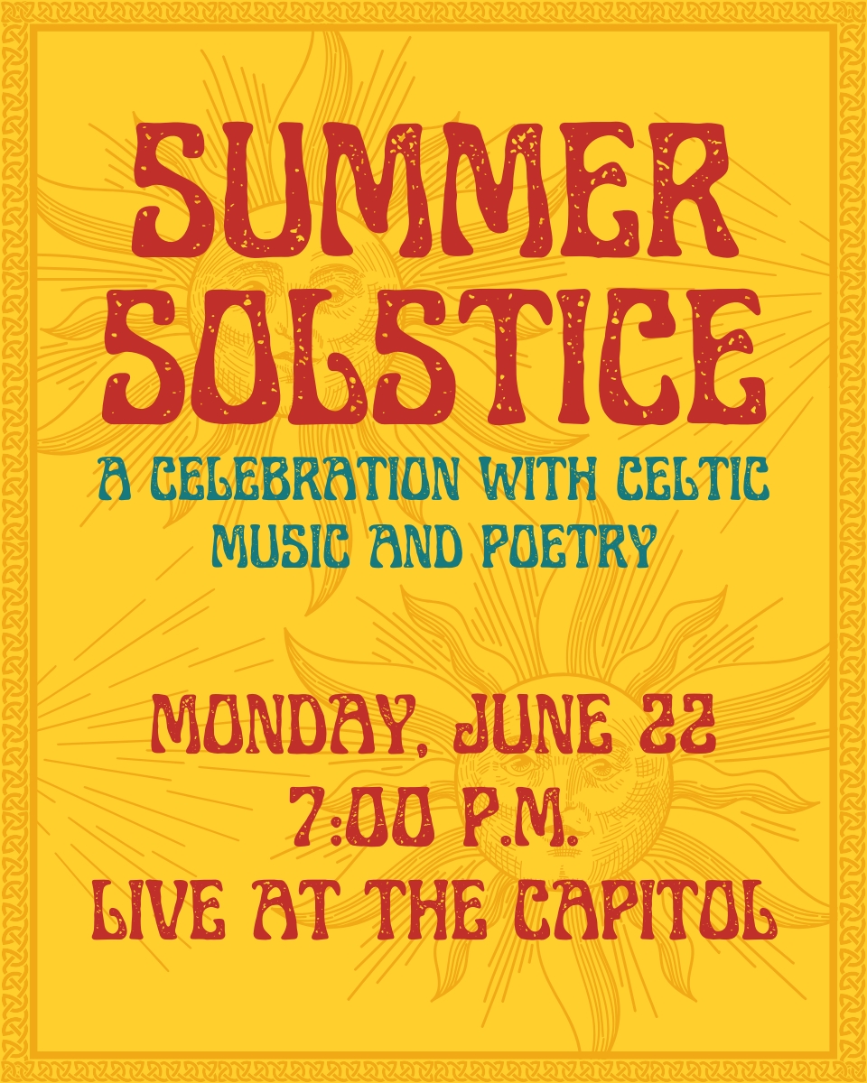 Summer Solstice Concert: A Celtic Celebration at The Capitol