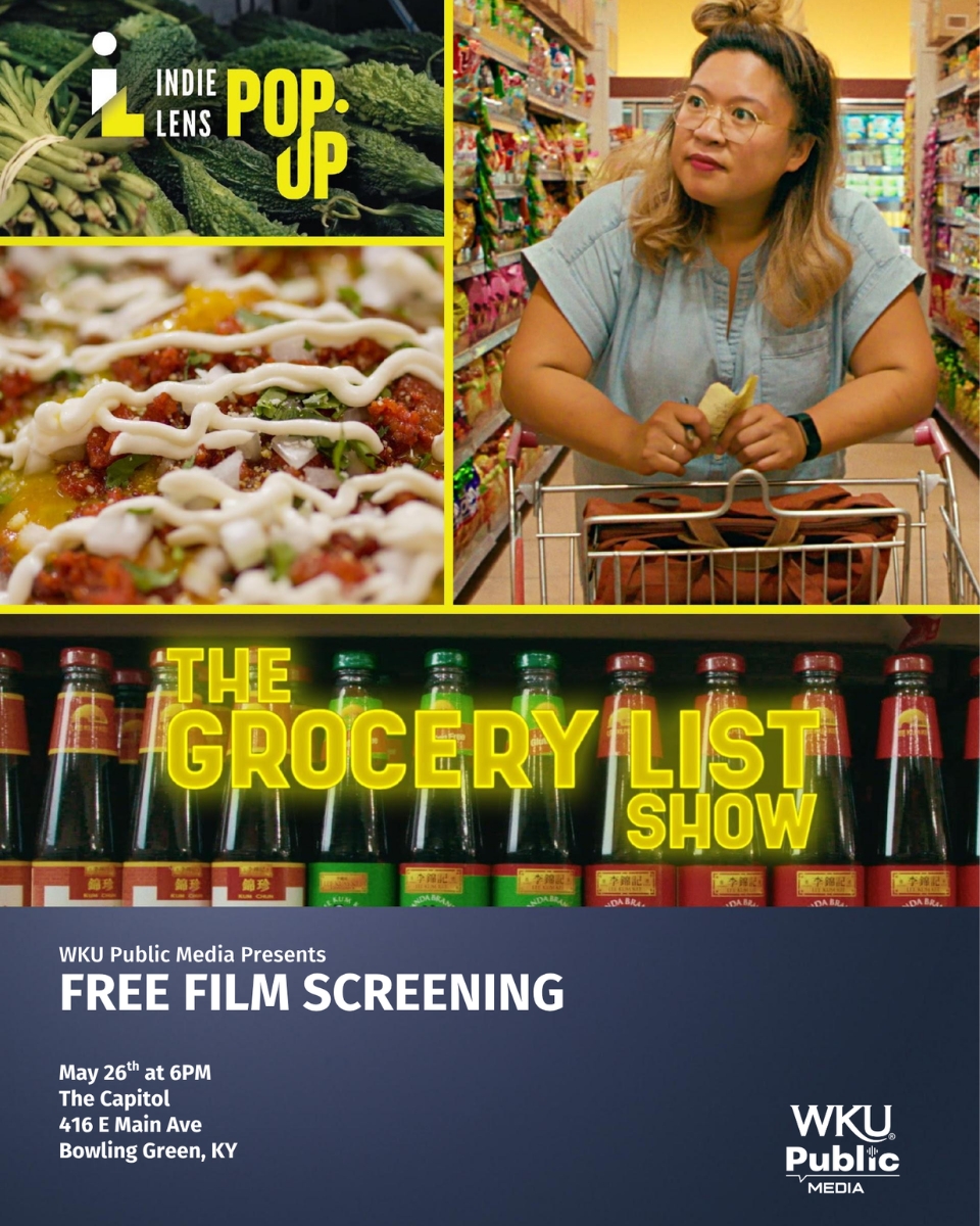 WKU Public Media presents: The Grocery List Show
