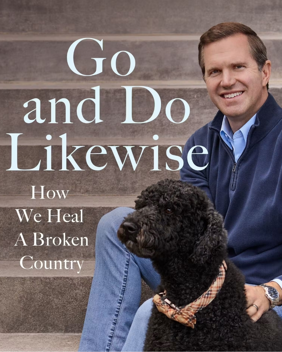 Go and Do Likewise with Andy Beshear